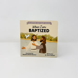 When I Am Baptized